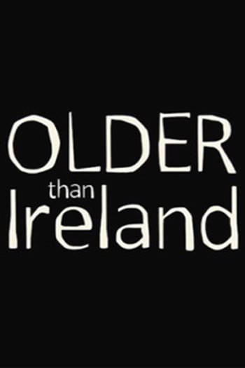  de Filme Older Than Ireland (2015)