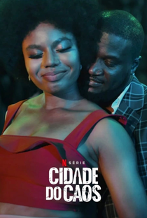 Cidade do Caos (1ª Temporada) - Poster / Capa / Cartaz - Oficial 1