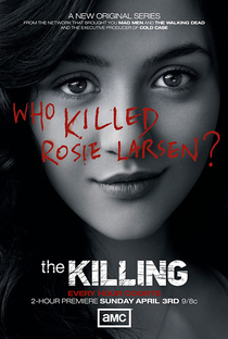 The Killing (1ª Temporada) - Poster / Capa / Cartaz - Oficial 1
