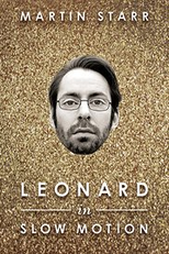 Leonard in Slow Motion (Leonard in Slow Motion)