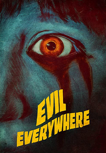 Evil Everywhere (Evil Everywhere)