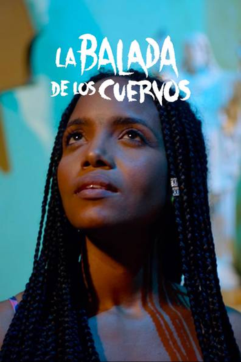 Poster de Filme La balada de los cuervos (2022)