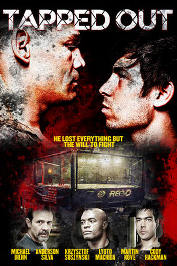  de Filme Tapped Out: A Revanche (2014)