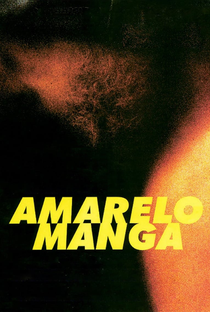 Amarelo Manga - Poster / Capa / Cartaz - Oficial 4