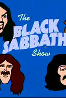 The Black Sabbath Show - Poster / Capa / Cartaz - Oficial 1