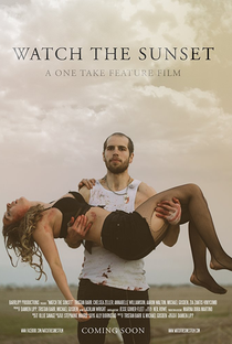 Watch the Sunset - Poster / Capa / Cartaz - Oficial 1