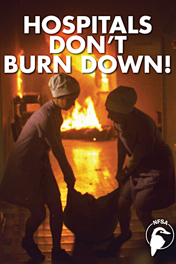 Poster de Curta Hospitals Don’t Burn Down! (1978)