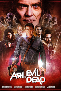 Ash vs Evil Dead (2ª Temporada) - Poster / Capa / Cartaz - Oficial 4