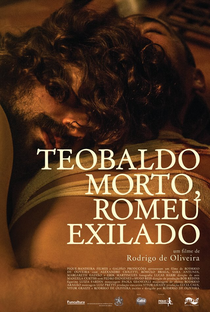 Teobaldo Morto, Romeu Exilado - Poster / Capa / Cartaz - Oficial 1