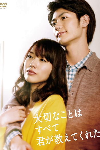 de Série Taisetsu na Koto wa Subete Kimi ga Oshiete Kureta (2011)