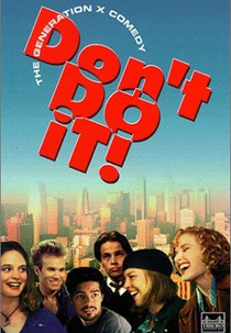 Don't Do It (Don't Do It)