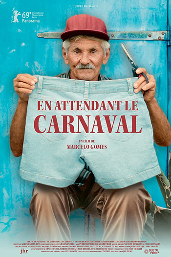 de Filme Estou Me Guardando Para Quando o Carnaval Chegar (2019)