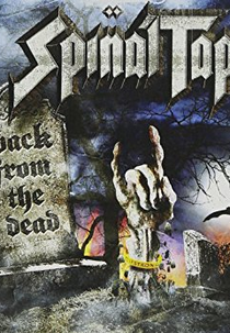 Spinal Tap - Back From The Dead (Spinal Tap - Back From The Dead)