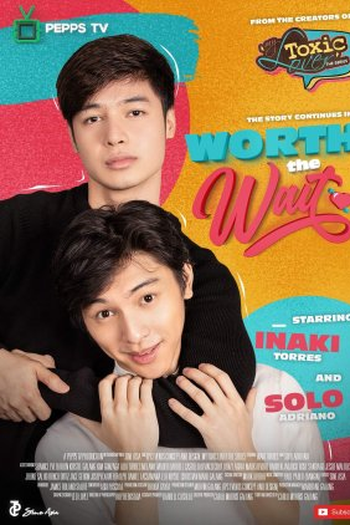 Poster de Série Worth the Wait (2021)