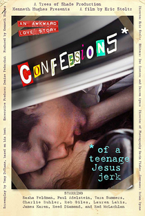Confessions of a Teenage Jesus Jerk - Poster / Capa / Cartaz - Oficial 2