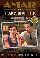 Amar em Tempos Sombrios (1ª Temporada) (Amar en Tiempos Revueltos (Temporada 1))