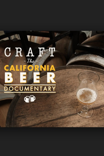 Poster de Filme Craft: The California Beer Documentary (2015)