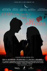 Stop and Smell the Roses (Stop and Smell the Roses)