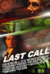 Last Call - Poster / Capa / Cartaz - Oficial 1