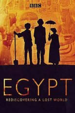 Egypt - Rediscovering a Lost World (Egypt - Rediscovering a Lost World)