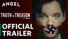 Truth & Treason | Official Trailer | In Theaters Oct 17 | Angel