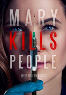Mary de Morte (1ª Temporada) (Mary Kills People (Season 1))