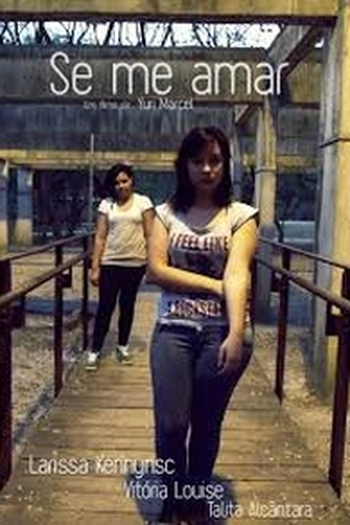Poster de Curta Se me amar (2012)