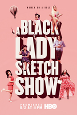 A Black Lady Sketch Show (1ª Temporada) (A Black Lady Sketch Show (Season 1))