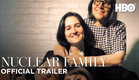 Nuclear Family (2021) | Official Trailer | HBO