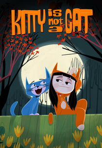 Kitty Não é uma Gata (1ª Temporada) (Kitty Is Not a Cat)