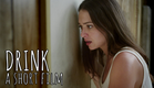 DRINK - a short film