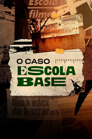 Poster de Franquia O Caso Escola Base (2023)