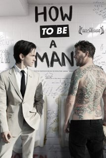 How to Be a Man - Poster / Capa / Cartaz - Oficial 1