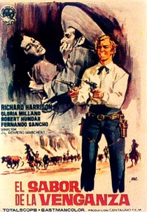 Minha Lei é o Gatilho (El sabor de la venganza)