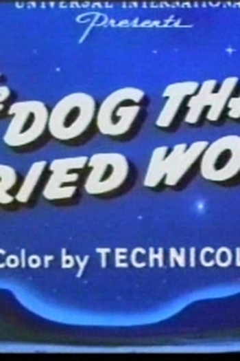 Poster de Curta The Dog That Cried Wolf (1953)