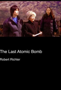 A Última Bomba Atômica - Poster / Capa / Cartaz - Oficial 1