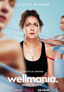 Wellmania (1ª Temporada) (Wellmania (Season 1))