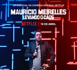 Maurício Meirelles: Levando o Caos