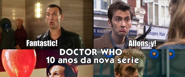 DOCTOR WHO 10 anos - Peter Capaldi fala sobre o primeiro episódio