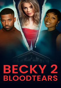Becky 2: Bloodtears (Becky 2: Bloodtears)