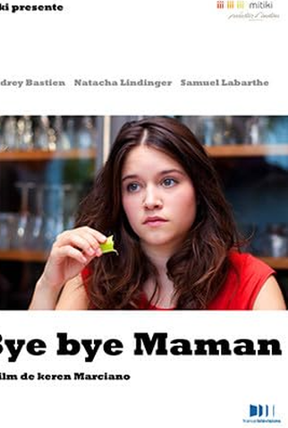 Poster 1 de Curta Tchau, mamãe! (2012)