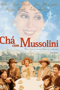 Chá com Mussolini - Poster / Capa / Cartaz - Oficial 3