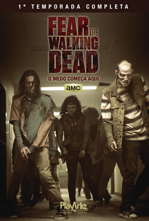 Fear the Walking Dead (1ª Temporada) - Poster / Capa / Cartaz - Oficial 5