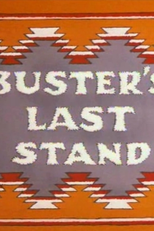 A Grande Aventura de Bonga (Buster's Last Stand)