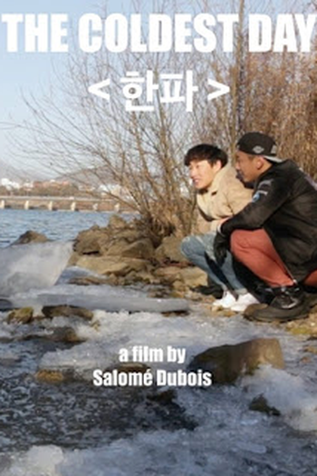 Poster de Curta The Coldest Day (2017)