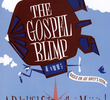 The Gospel Blimp
