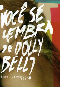 Você se Lembra de Dolly Bell? (Sjecas li se Dolly Bell)