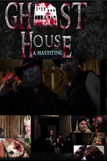 Ghost House: A Haunting (Ghost House: A Haunting)