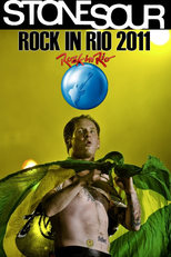 Stone Sour - Rock In Rio 2011 (Stone Sour - Rock In Rio 2011)