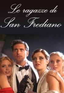 As mulheres de São Frediano (Le ragazze di San Frediano)